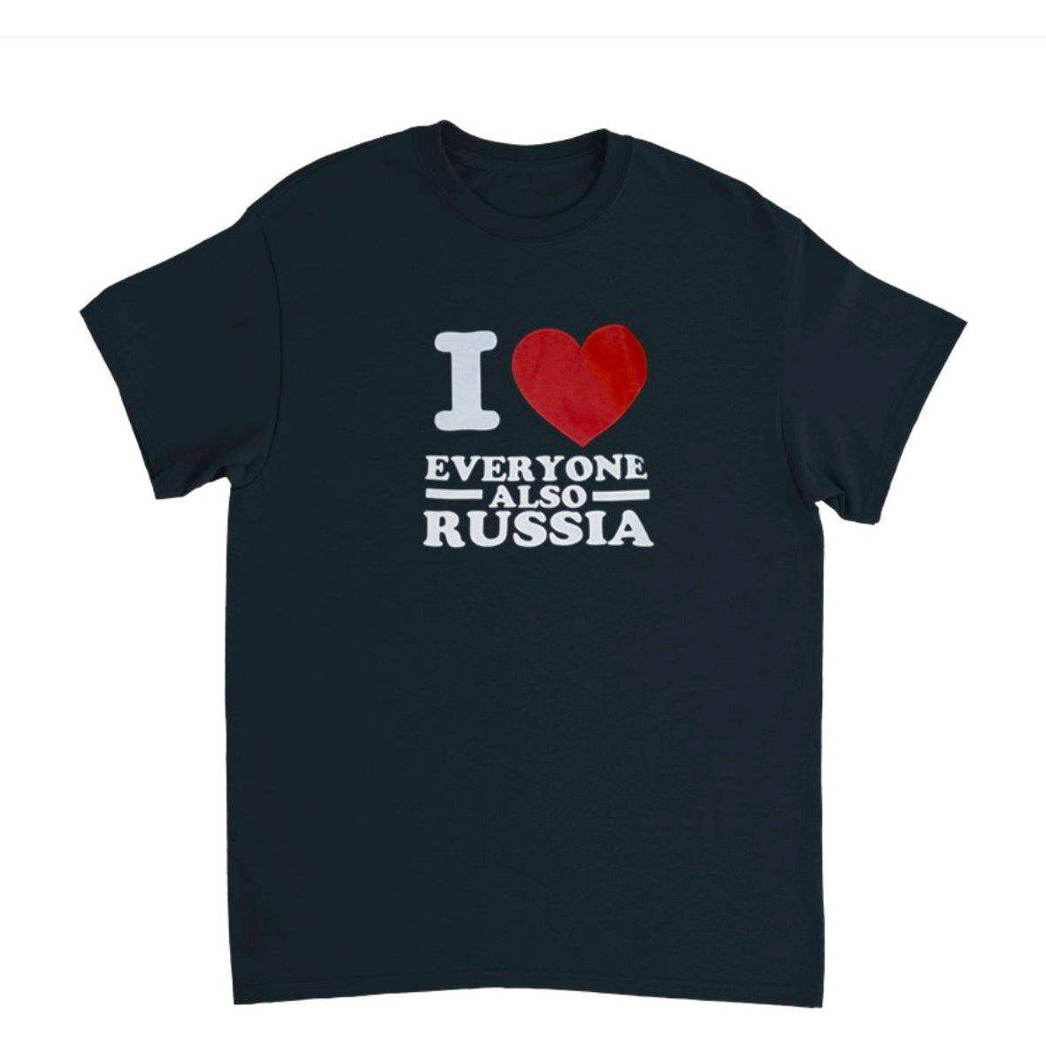 I ♥️ EVERYONE ALSO RUSSIA T-Shirt schwarz