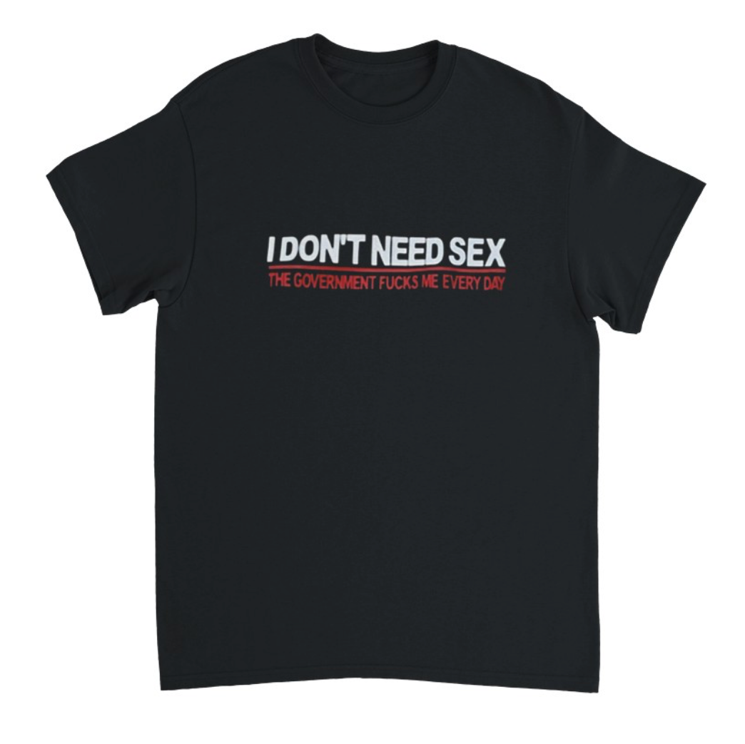 Don't Need Sex (schwarz)
