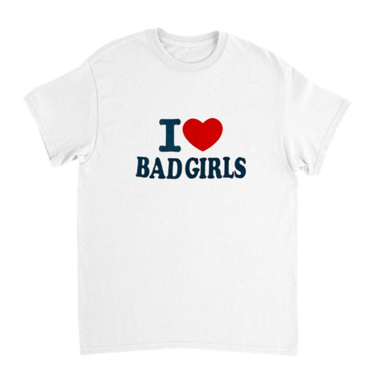 I ♥️ BAD GIRLS T-Shirt weiß
