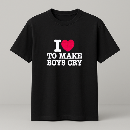I ♥️TO MAKE BOYS CRY T-Shirt schwarz