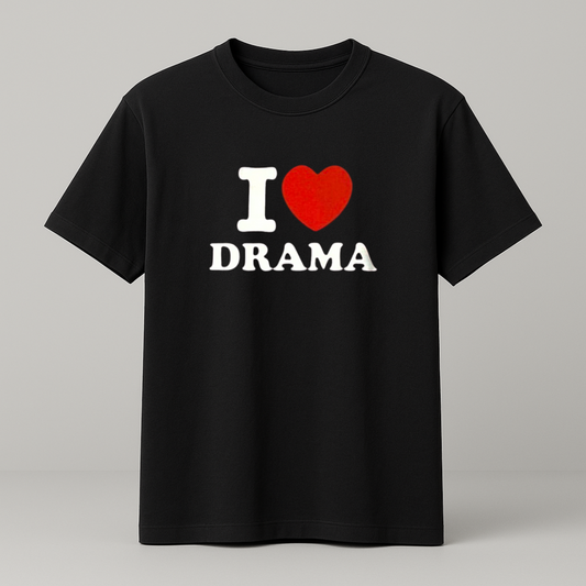 I ♥️ DRAMA T-Shirt schwarz