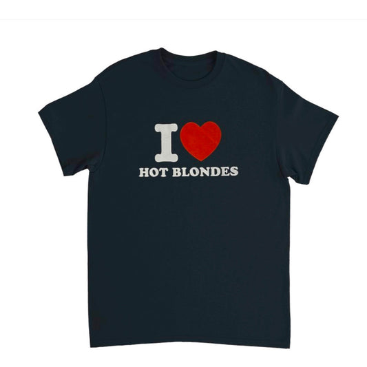 I ♥️ HOT BLONDES T-Shirt schwarz