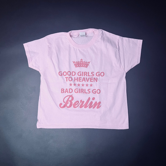 Good Girls Go To Heaven Bad Girls Go To Berlin Crop-Top rosa