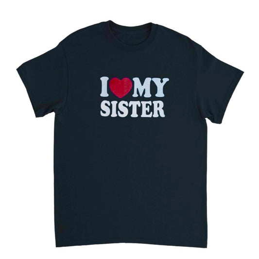 I ♥️ MY SISTER T-Shirt schwarz